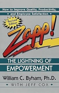Zapp! Revised Edition: How to Improve Quality, Productivity, and Employee Satisfaction