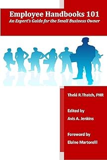 Employee Handbooks 101 - First Edition