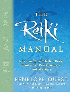 The Reiki Manual: A Training Guide for Reiki Students, Practitioners and Masters