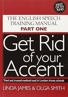 Get Rid of your Accent with 2CDs: The English Pronunciation and Speech Training Manual