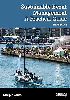 Sustainable Event Management: A Practical Guide