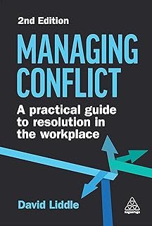 Managing Conflict: A Practical Guide to Resolution in the Workplace