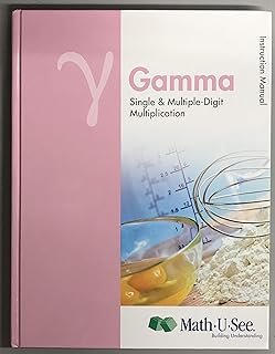 Math U See Gamma Instructional Manual