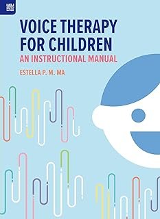 Voice Therapy for Children: An Instructional Manual