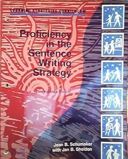 Learning Strategies Curriculum Proficiency in the Sentence Writing Strategy Instructor's Manual