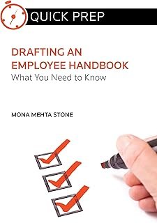 Drafting an Employee Handbook: What You Need to Know (Quick Prep)