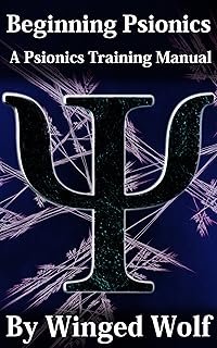 Beginning Psionics: A Psionics Training Manual