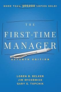 The First-Time Manager (First-Time Manager Series)