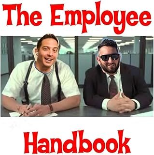 The Employee Handbook - An HR Podcast by 2 Lawyers