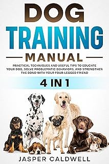 DOG TRAINING MANUAL 4 IN 1