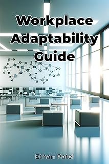 Workplace Adaptability Guide