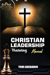 Christian Leadership Training Manual